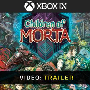Children of Morta Complete Edition Trailer del Video