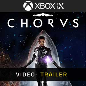 Chorus Xbox Series X Video Trailer