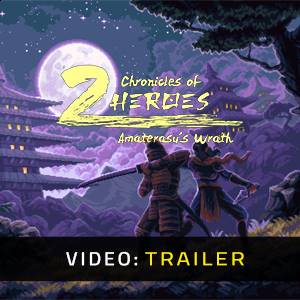 Chronicles of 2 Heroes Amaterasu’s Wrath Trailer del Video