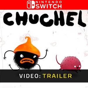 CHUCHEL Trailer del Video