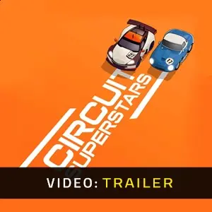 Circuit Superstars - Video Trailer