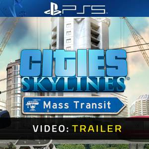 Cities Skylines Mass Transit PS5 Trailer del Video