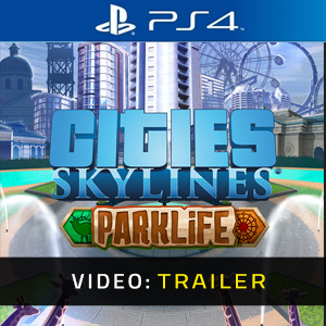 Cities Skylines Parklife PS4 - Trailer Video
