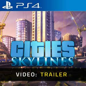 Cities Skylines PS4 Trailer Video