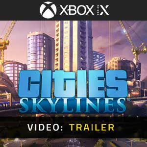 Cities Skylines Xbox Series Trailer Video