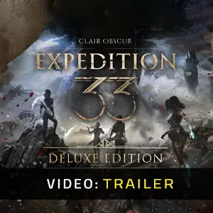 Clair Obscur Expedition 33 Deluxe Edition Upgrade - Video Trailer