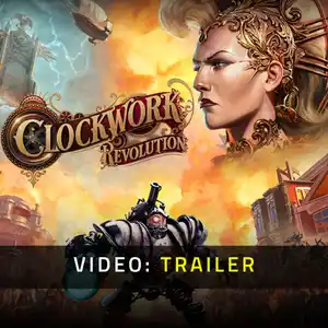 Clockwork Revolution - Video Trailer