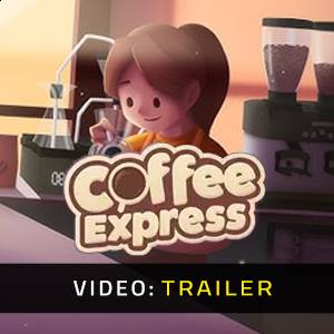 Coffee Express – Trailer