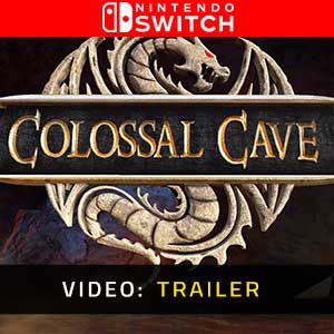 Colossal Cave Nintendo Switch- Rimorchio Video