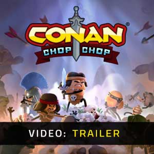 Conan Chop Chop - Trailer