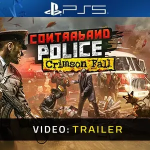 Contraband Police - Crimson Fall PS5 - Video Trailer