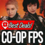 Migliori offerte sui giochi Co-op FPS (agosto 2020)