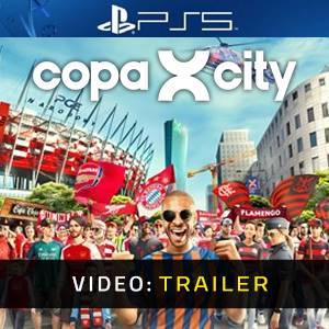 COPA CITY PS5 - Video Trailer