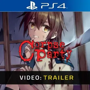 Corpse Party 2021 PS4 – Trailer