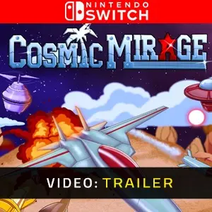 Cosmic Mirage Nintendo Switch - Trailer