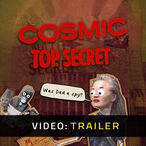 Cosmic Top Secret Trailer del Video