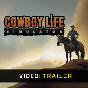 Cowboy Life Simulator - Trailer