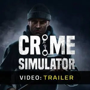 Crime Simulator - Trailer