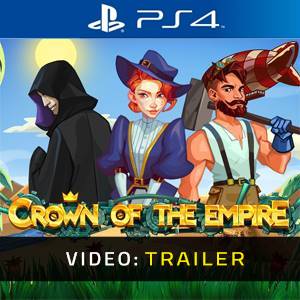 Crown Of The Empire PS4 - Trailer