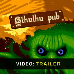 Cthulhu Pub - Trailer