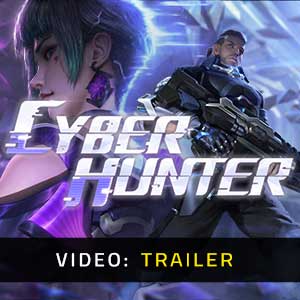 Cyber Hunter - Rimorchio Video