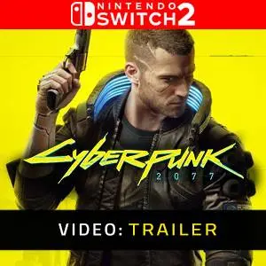 Cyberpunk 2077 Nintendo Switch 2 - Trailer