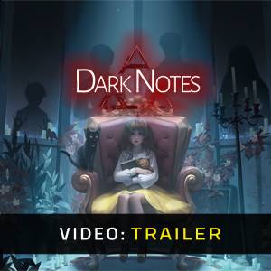 Dark Notes Trailer del Video