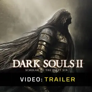 Dark Souls 2 Scholar Of The First Sin Trailer del Video