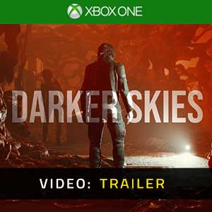 Darker Skies Xbox One- Rimorchio
