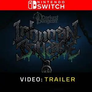 Darkest Dungeon II: Inhuman Bondage Nintendo Switch - Trailer Video