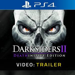 Darksiders 2 Deathinitive Edition PS4 - Trailer