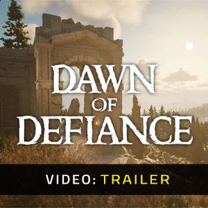 Dawn of Defiance - Video Trailer