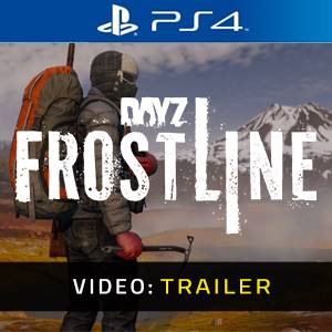DayZ Frostline Trailer del Video