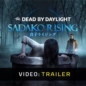 Dead By Daylight Sadako Rising - Trailer