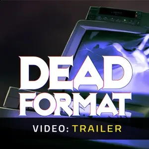 Dead Format - Trailer