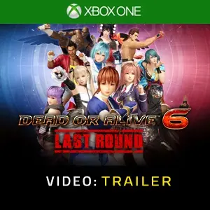 DEAD OR ALIVE 6 Last Round Xbox One - Trailer