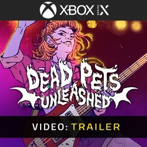 Dead Pets Unleashed Xbox Series - Trailer
