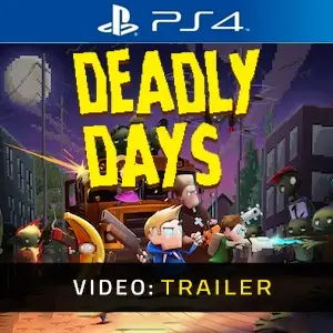 Deadly Days PS4 - Video Trailer