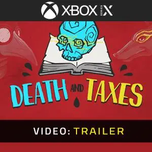 Death and Taxes Xbox Series - Trailer