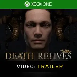 Death Relives Xbox One - Video Trailer