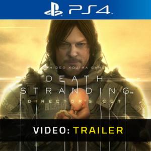 Death Stranding Director’s Cut PS4 - Trailer