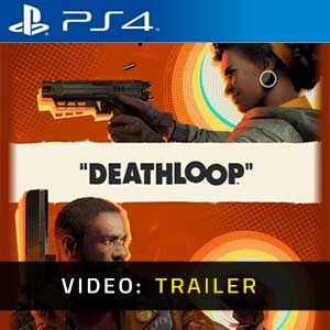 Deathloop PS4 Video Trailer