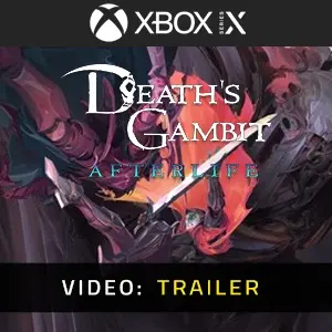 Death’s Gambit Afterlife Xbox Series - Trailer Video