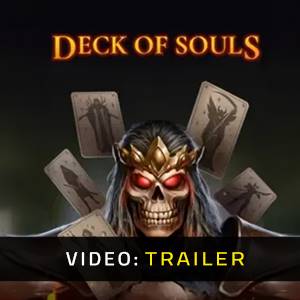 Deck of Souls Trailer del Video