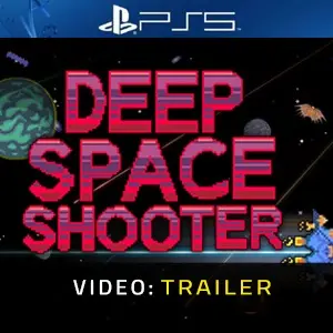 Deep Space Shooter PS5 - Video Trailer