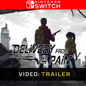 Delivery from the Pain Nintendo Switch - Trailer