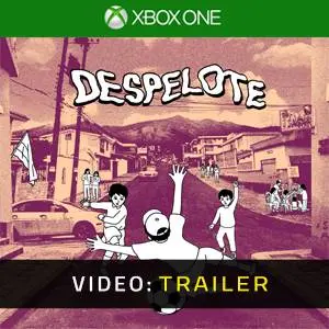 despelote Xbox One - Trailer Video