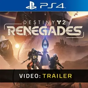 Destiny 2: Renegades PS4 - Video Trailer
