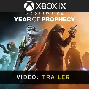 Destiny 2: Year of Prophecy Xbox Series - Trailer