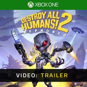 Destroy All Humans 2 Reprobed - Trailer